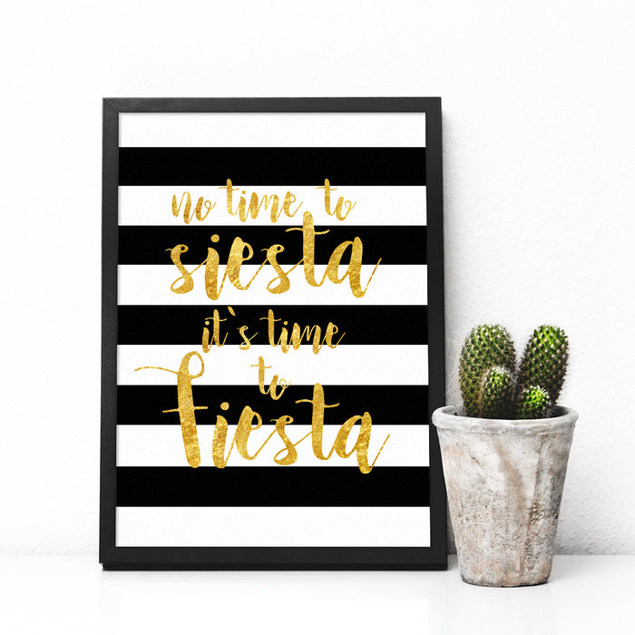 No Time to Siesta, It's Time to Fiesta Poster