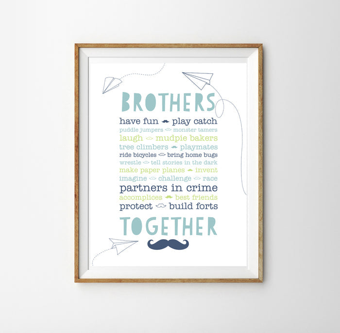 Brothers Together Poster  | Brothers Wall Art Decor | Boys Bedroom Decor