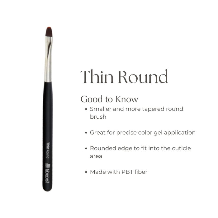 Kokoist Thin Round Brush Brushes KOKOIST