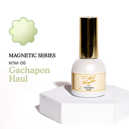 NTM-06 Gachapon Haul NT Magnet Bottle Nail Thoughts