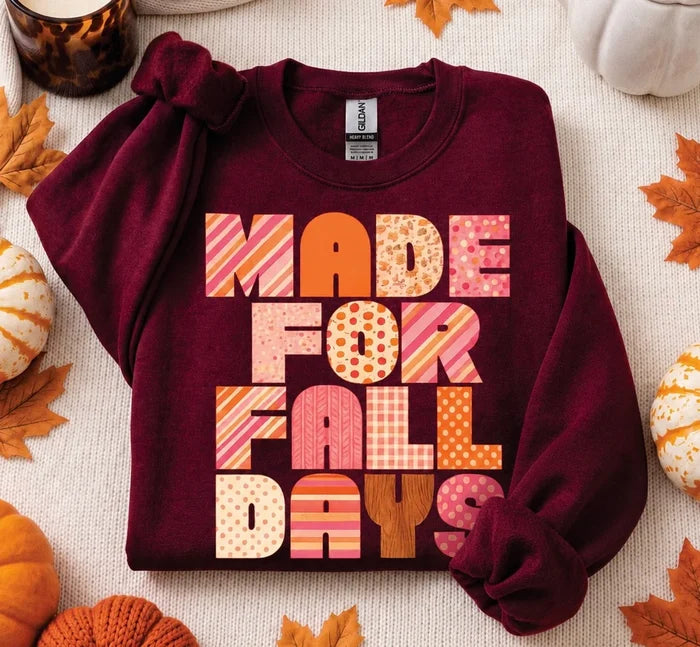 Preorder: Made for Fall TEE or SWEATSHIRT // ships in 2-3 weeks